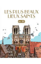 Les plus beaux lieux saints en