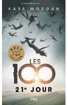 Les 100 t.2 : 21e jour