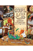 Goupil & fils, queue-stumiers