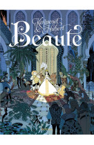 Beaute, l- integrale - tome 0