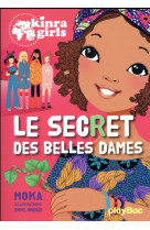 Kinra girls - le secret des be