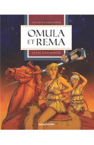 Omula et rema t1 : la fin d-un