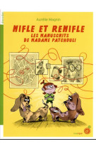 Nifle et renifle 1 - les manus