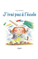 J-irai pas a l ecole (album)