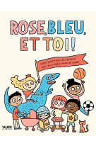 Rose bleu et toi - un livre su