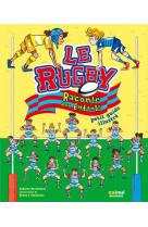 Le rugby raconte aux enfants -