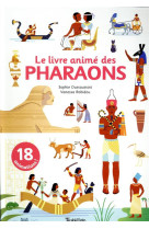 Le livre anime des pharaons