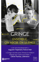 Ensemble, on aboie en silence