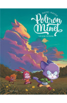 Poltron minet  - tome 1 - la v