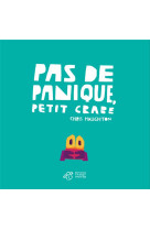 Pas de panique, petit crabe -