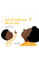 Les lumieres de la vie - petit