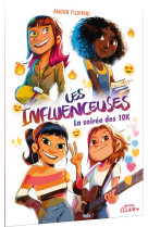 Les influenceuses tome 1 - la