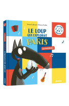 Le loup qui explorait paris en