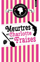 Meurtres et charlotte aux frai