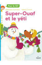 Super ouaf, tome 05 - super-ou