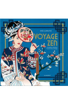 Voyage zen - carnet de coloria