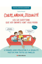 Corps, amour, sexualite : les