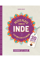 Petits plats comme en inde