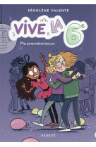 Vive la 6e - t01 - vive la 6e