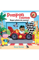 Pompon l-ourson super pilote d