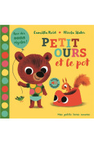 Petit ours et le pot