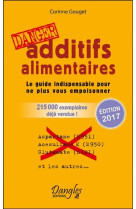 Additifs alimentaires danger -