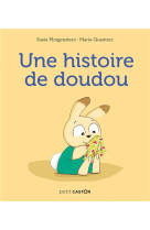 Une histoire de doudou