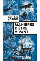 Manieres d-etre vivant - enque