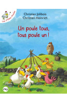 Un poule tous  tous poule un !