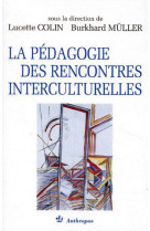 La pedagogie  -  des rencontres interculturelles