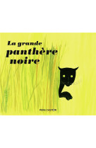 La grande panthere noire