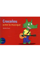 Crocolou aime la musique