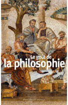 Le gout de la philosophie