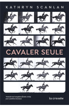 Cavaler seule - one shot - cav