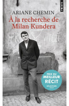 A la recherche de milan kunder