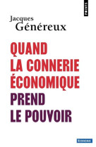 Quand la connerie economique p