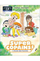 Super copains ! - t04 - l-ecol