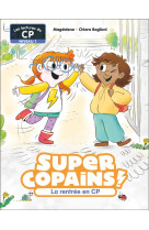 Super copains ! - t01 - la ren