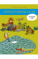 L-histoire de la vie en bd - l