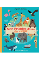 Mon premier atlas des animaux