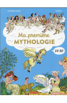 La mythologie en bd - ma première mythologie