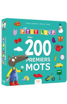 P-tit loup - mes 200 premiers