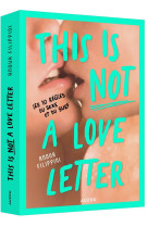 This is (not) a love letter -