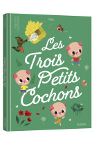 Les trois petits cochons