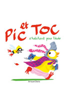 Pic et toc s-habillent pour l-