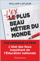 L-ex plus beau metier du monde