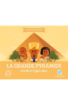 Le mystere de la grande pyrami