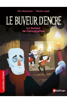 Le buveur d-encre : le buveur