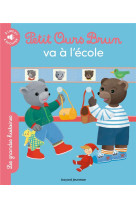 Petit ours brun va a l-ecole -