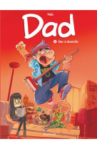 Dad t4 dad - tome 4 - star a d